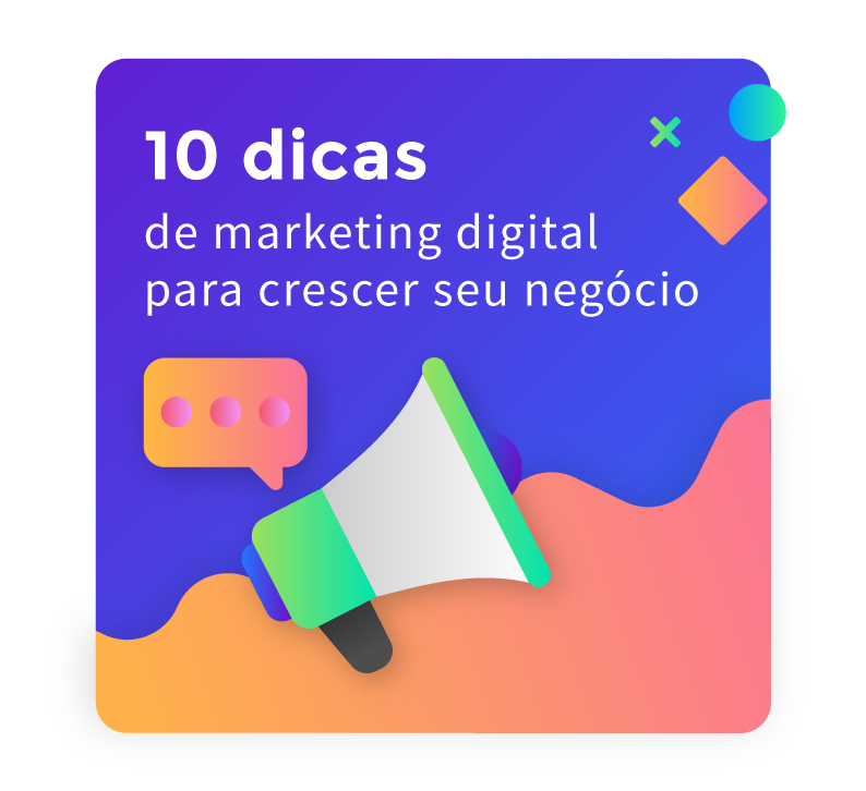 Infográfico | 10 dicas de marketing digital para crescer o seu negócio ...